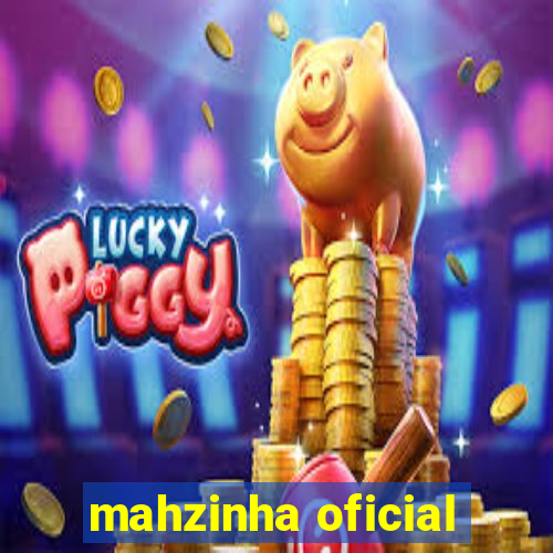 mahzinha oficial